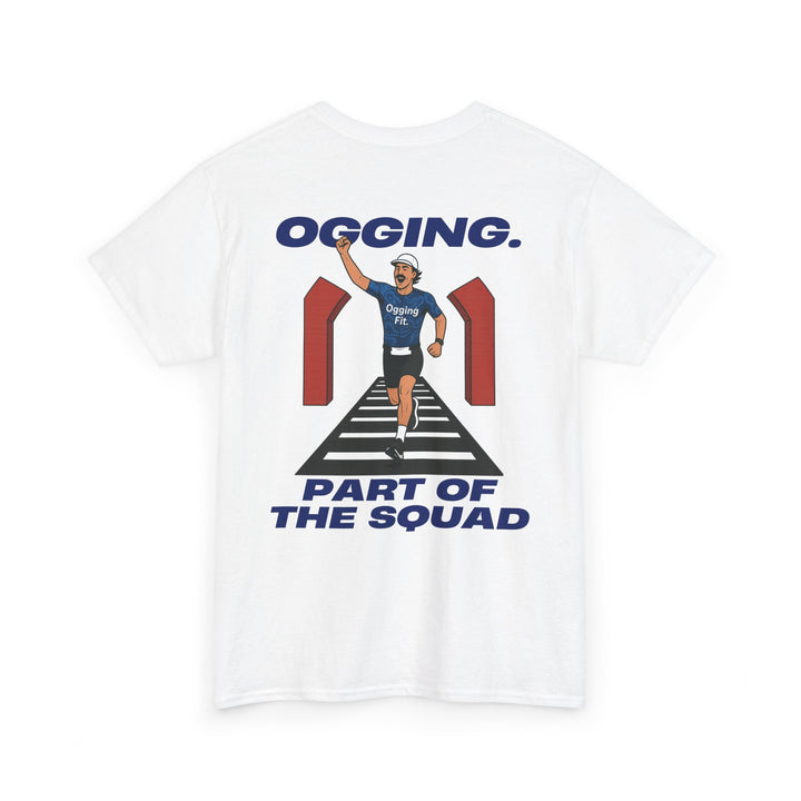 Ogging® “Part of the Squad” - Unisex Cotton Tee